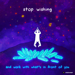 STOP WISHING