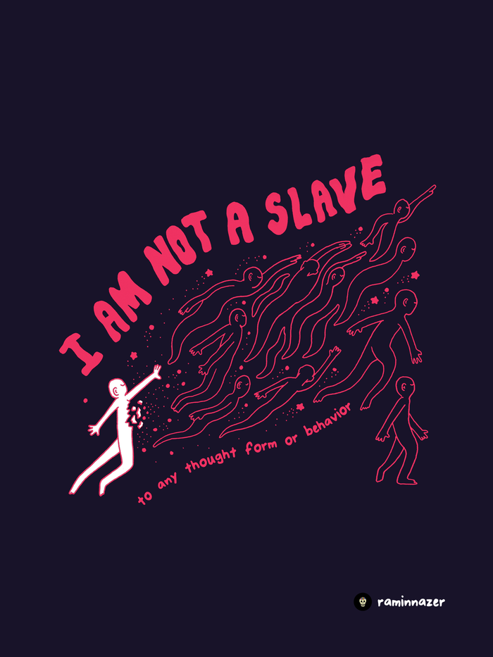 I AM NOT A SLAVE