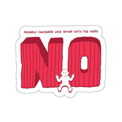 NO (Kiss-Cut Sticker)