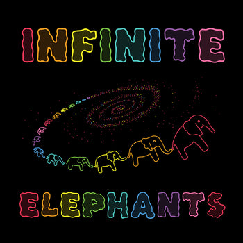 INFINITE ELEPHANTS (SOLD OUT)