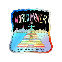 WORLDMAKER (Holographic Die-cut Sticker)