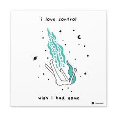 I LOVE CONTROL (Canvas Gallery Wrap)