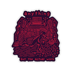 ANYTHING (Kiss-Cut Sticker)